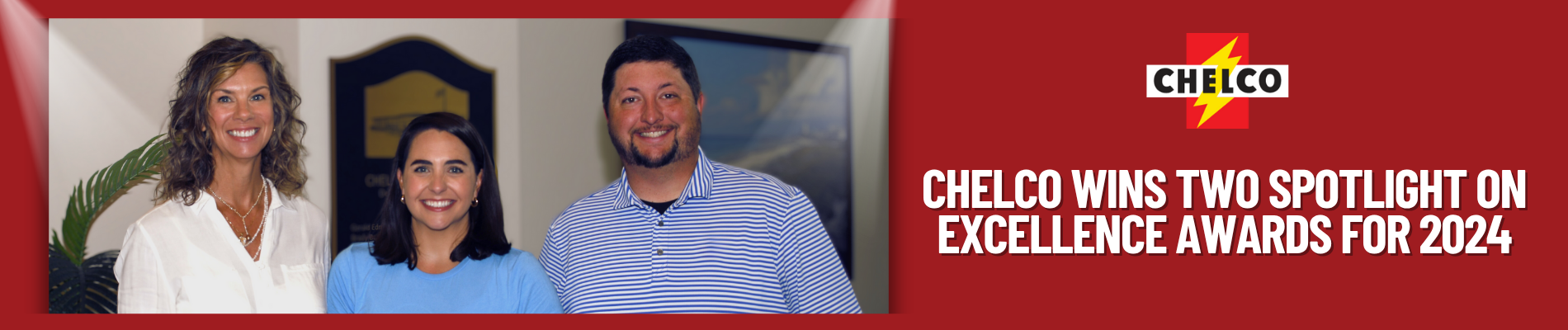 CHELCO wins two Spotlight on Excellence Awards for 2024